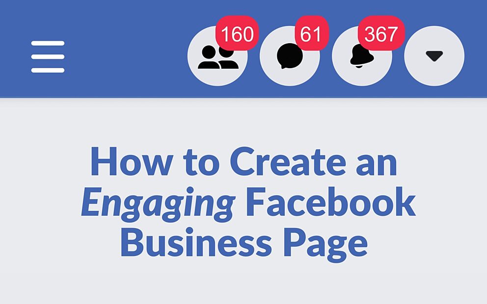 How to Create an Engaging Facebook Business Page